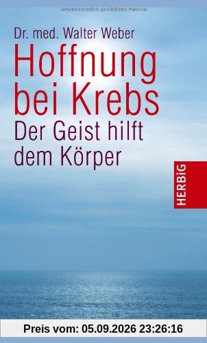 Hoffnung bei Krebs: Der Geist hilft dem Körper