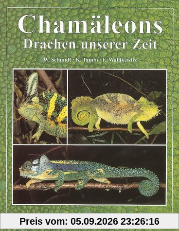 Chamäleons: Drachen unserer Zeit