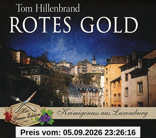 Rotes Gold (Hör-Genuss-Edition-Box 2016)