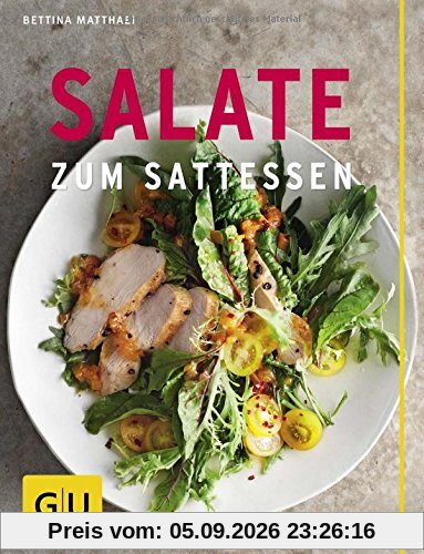 Salate zum Sattessen (GU Themenkochbuch)