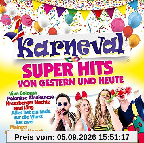 Karneval Super Hits Von Gestern & Heute