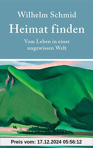 Heimat finden: Vom Leben in einer ungewissen Welt