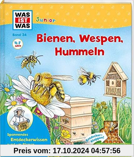 WAS IST WAS Junior Band 34 Bienen, Wespen, Hummeln (WAS IST WAS Junior Sachbuch, Band 34)