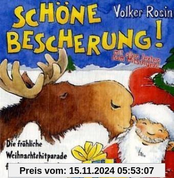 Schöne Bescherung! CD: Die fröhliche Weihnachtshitparade für die ganze Familie