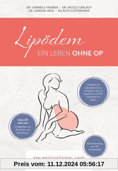 Lipödem - Ein Leben ohne OP: Ein Motivations- und Aufklärungsratgeber