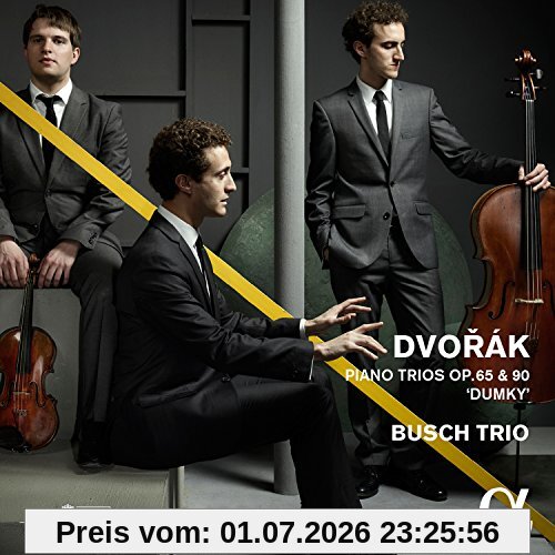 Busch Trio Dvorak, Klaviertrio Nr. 3 Op.65 & Nr. 4 Op.90 'Dumky'