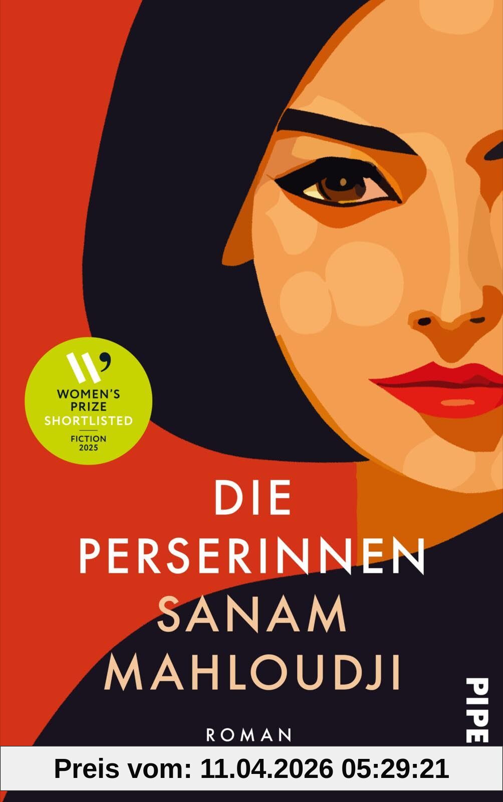 Die Perserinnen: Roman | Shortlist des Women´s Prize for Fiction 2025