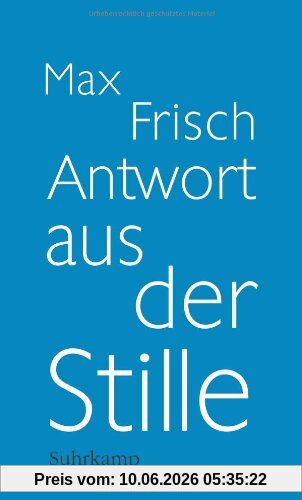 Antwort aus der Stille: Eine Erzählung aus den Bergen