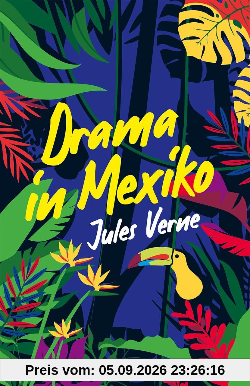 Ein Drama in Mexiko. Erzählung