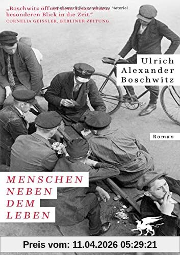 Menschen neben dem Leben: Roman