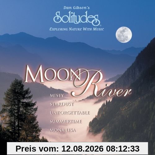 Dan Gibson Moon River