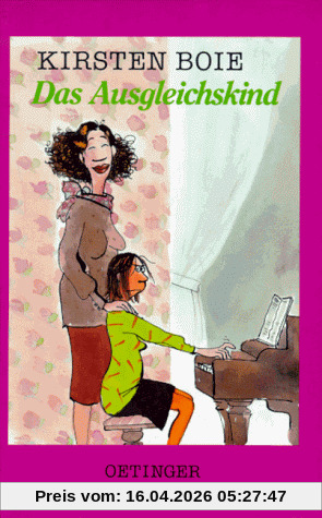 Das Ausgleichskind. ( Ab 12 J.)