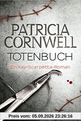 Totenbuch: Band 15 - Ein Kay-Scarpetta-Roman
