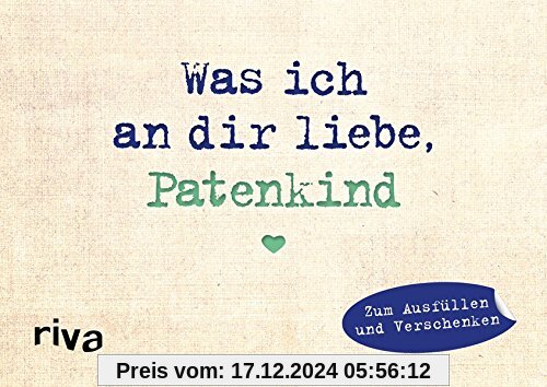 Was ich an dir liebe, Patenkind – Miniversion: Zum Ausfüllen und Verschenken