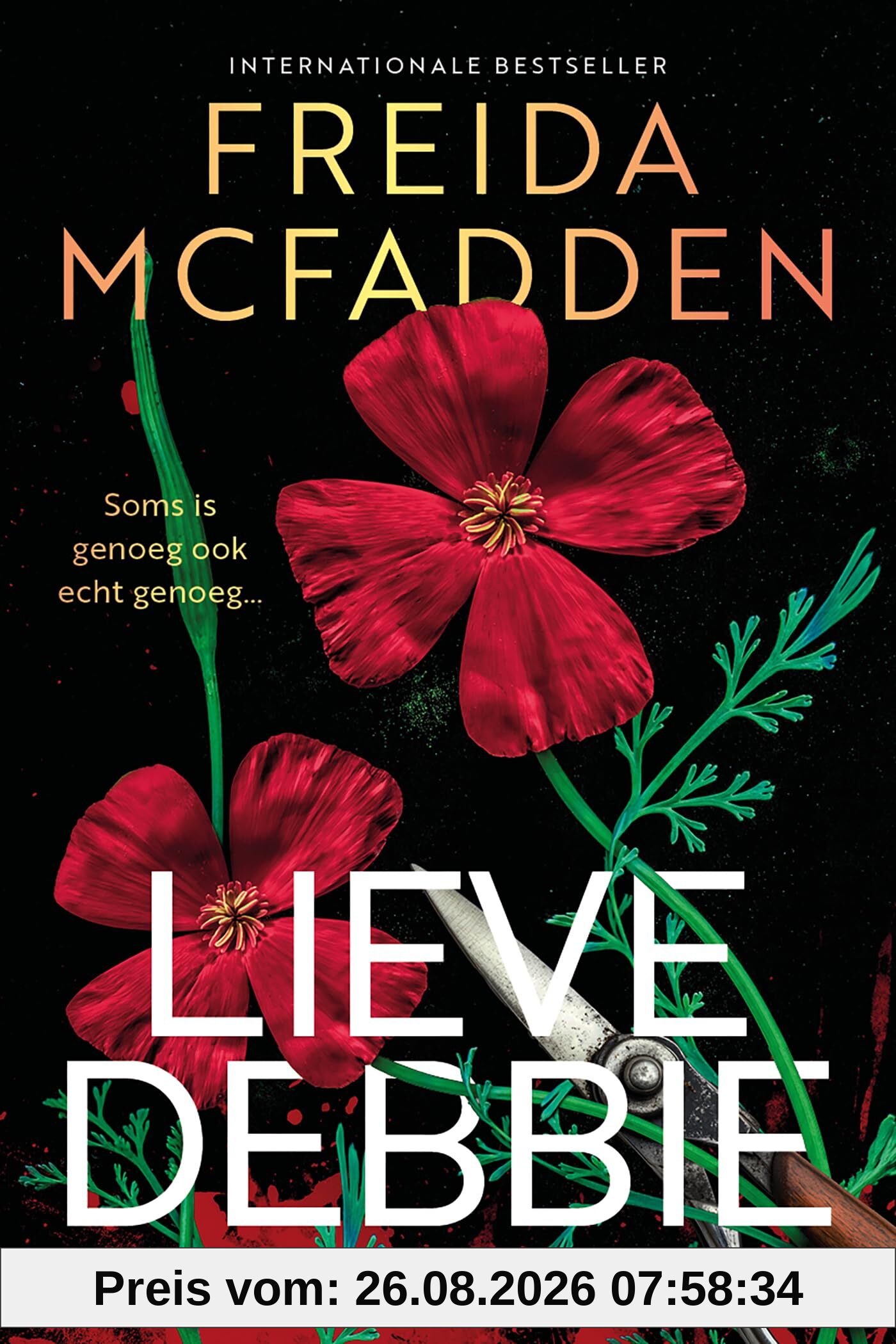 Freida McFadden Lieve Debbie, Soms Is Genoeg Echt Genoeg...