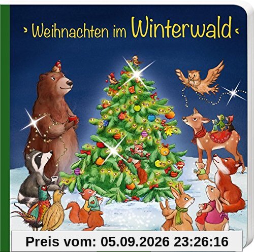 Weihnachten im Winterwald (Weihnachtsbüchlein)
