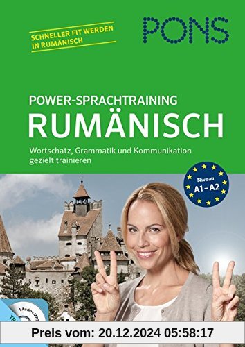 PONS Power-Sprachtraining Rumänisch: Wortschatz, Grammatik und Kommunikation gezielt trainieren