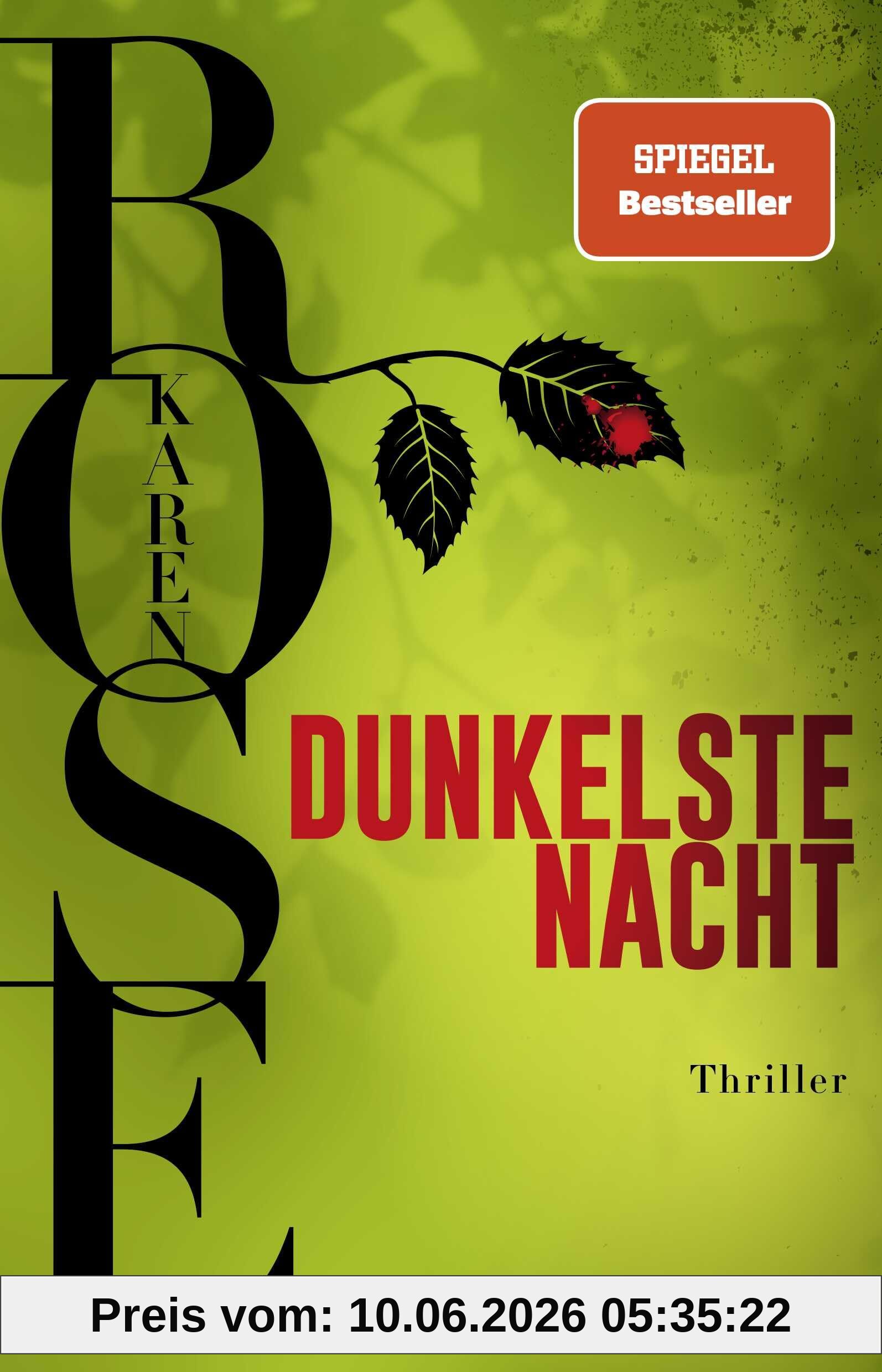 Dunkelste Nacht: Thriller | Start der neuen Thriller-Reihe von SPIEGEL-Bestseller-Autorin Karen Rose (Die New-Orleans-Reihe, Band 1)