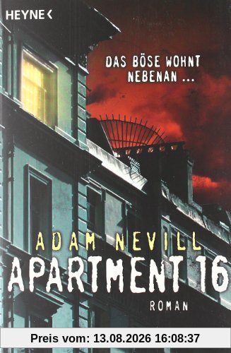 Apartment 16: Roman: Das Böse wohnt nebenan