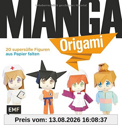 Manga-Origami: 20 supersüße Figuren aus Papier falten