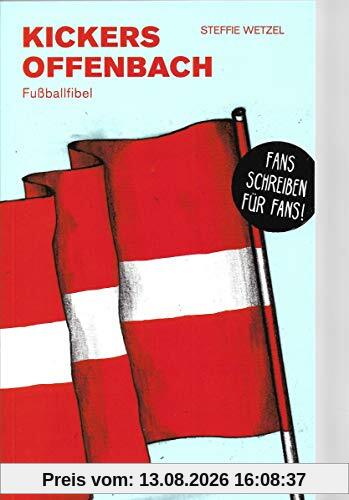 Kickers Offenbach: Fußballfibel