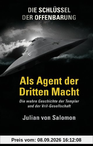 Die Schlüssel der Offenbarung 01: Als Agent der Dritten Macht