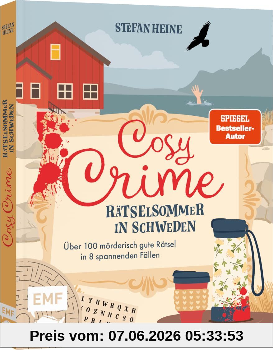 Cosy Crime – Ein Rätselsommer in Schweden: Mit 100 mörderisch guten Rätseln in 8 spannenden Geschichten: Logikrätsel, Sudokus, Kreuzworträtsel und mehr!