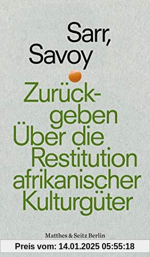 Zurückgeben: Über die Restitution afrikanischer Kulturgüter (punctum)