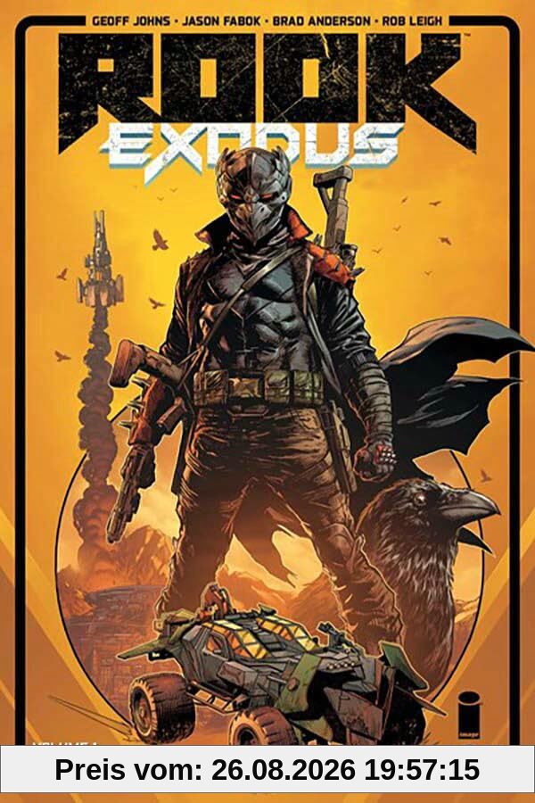 Geoff Johns Rook, Exodus Volume 1, Fight Or Flight (Rook Exodus Tp)
