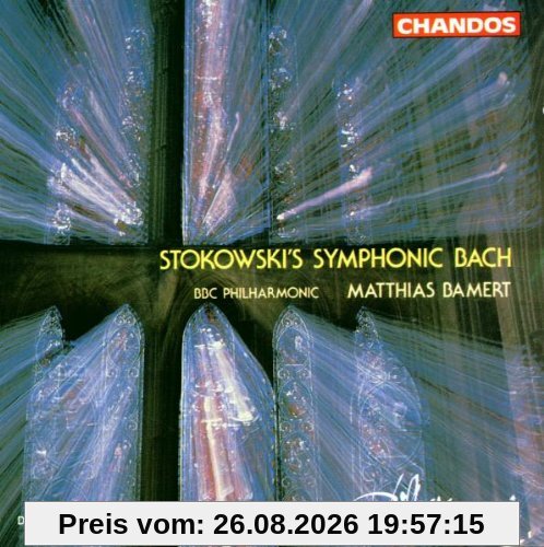 Stokowski's Symphonic Bach (Transkriptionen)