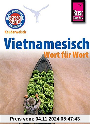 Reise Know-How Sprachführer Vietnamesisch - Wort für Wort: Kauderwelsch-Band 61