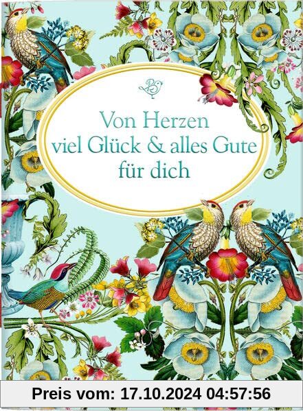 Von Herzen viel Glück & alles Gute für dich (Schöne Grüße)