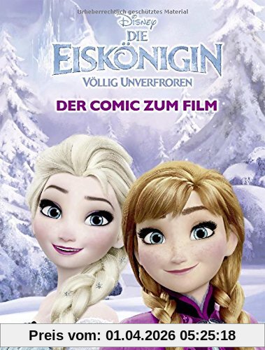 Die Eiskönigin - Völlig unverfroren: Der Comic zum Film