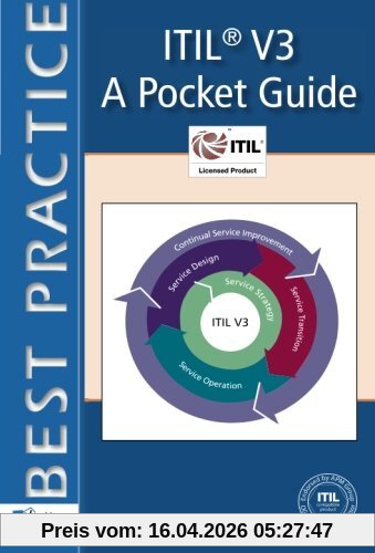 Itil® V3 - A Pocket Guide: A Pocket Guide (Itsm Library) (ITSM Library Pocket Books)