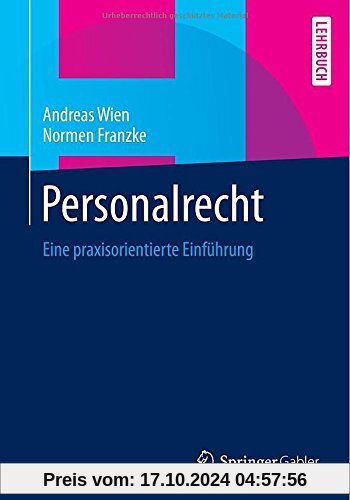 Personalrecht: Eine praxisorientierte Einführung