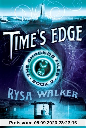 Time's Edge (The Chronos Files, Band 2)