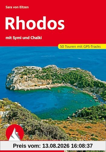 Rhodos mit Symi und Chalki: 50 Touren mit GPS-Tracks (Rother Wanderführer)
