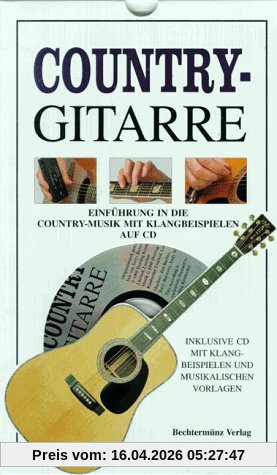 Country- Gitarre. Inkl. CD. Einführung in die Country- Musik mit Klangbeispielen auf CD