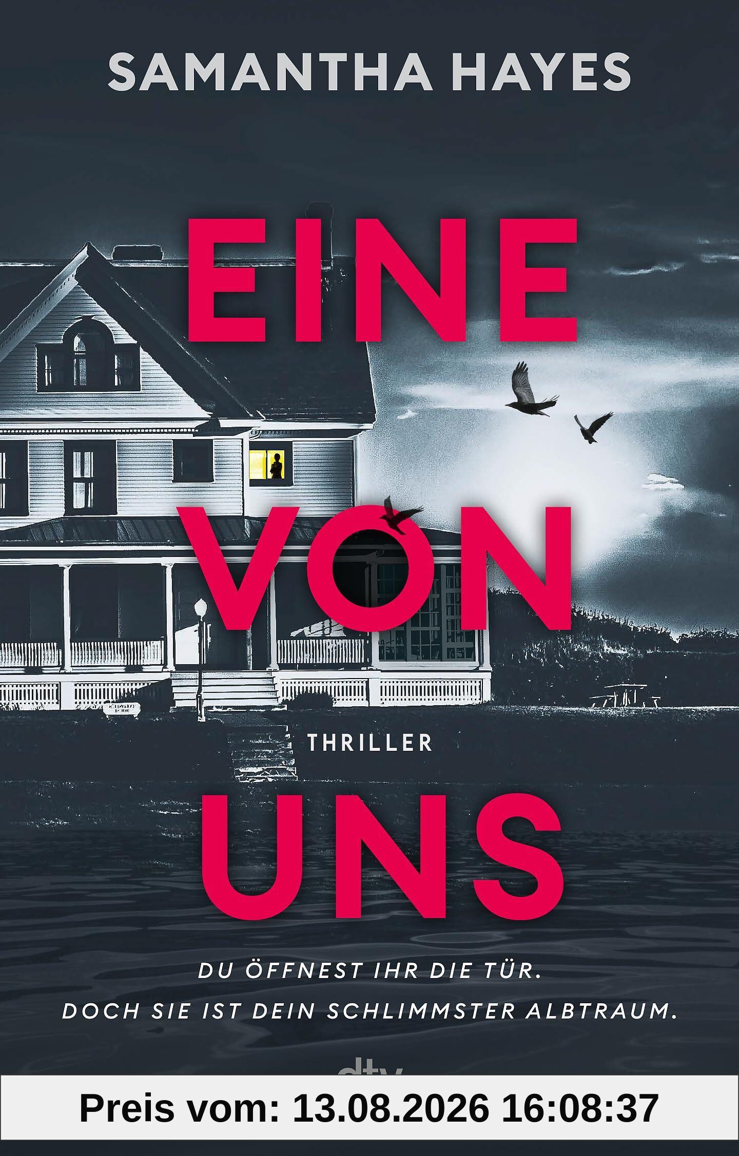 Eine von uns: Thriller | Twists & Turns & Tote: DER neue Thriller für Fans von Freida McFadden!