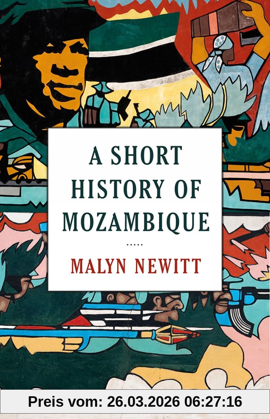unbekannt A Short History Of Mozambique