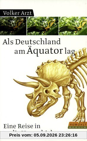 Als Deutschland am Äquator lag