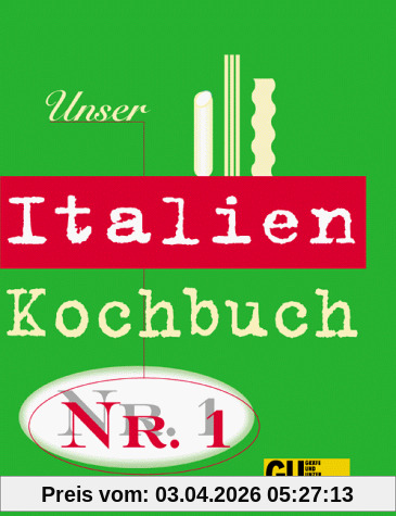 Unser Italien-Kochbuch Nr. 1