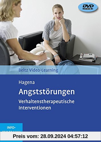 Angststörungen: Verhaltenstherapeutische Interventionen. Beltz Video-Learning, 2 DVDs, Laufzeit: 311 Min.