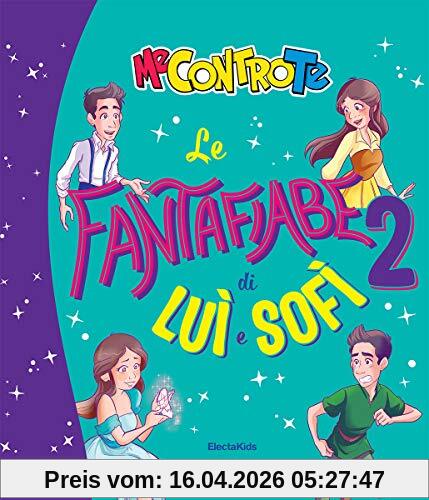 Le fantafiabe di Luì e Sofì