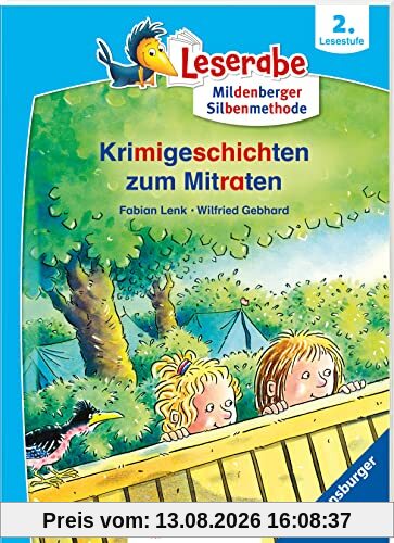 Krimigeschichten zum Mitraten - Leserabe ab 2. Klasse - Erstlesebuch für Kinder ab 6 Jahren (mit Mildenberger Silbenmethode) (Leserabe mit Mildenberger Silbenmethode)