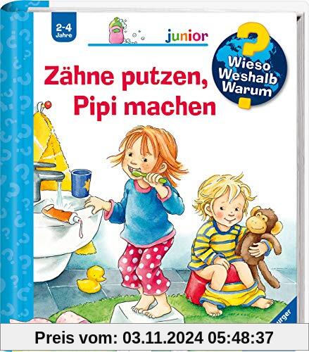 Zähne putzen, Pipi machen (Wieso? Weshalb? Warum? junior, Band 52)