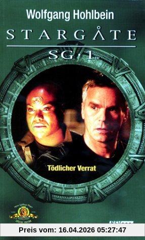 StarGate SG 1. Tödlicher Verrat