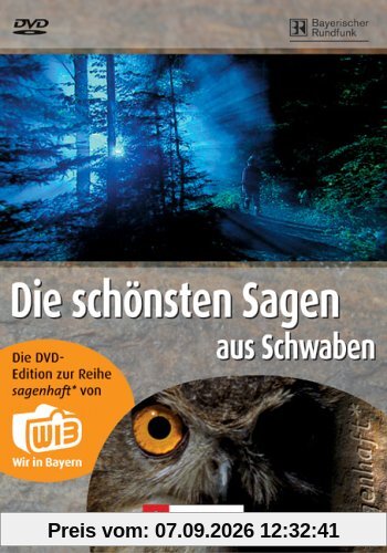 Die schönsten Sagen aus Schwaben