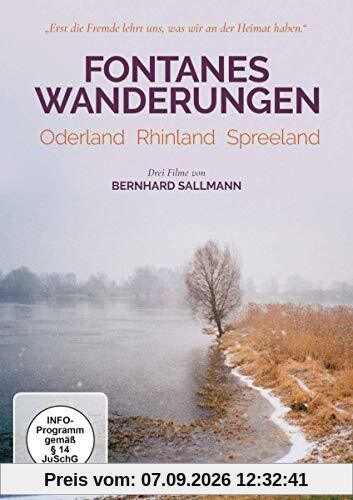 Fontanes Wanderungen: Oderland - Rhinland - Spreeland