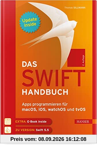 Das Swift-Handbuch: Apps programmieren für macOS, iOS, watchOS und tvOS. Inkl. Updates zum Buch